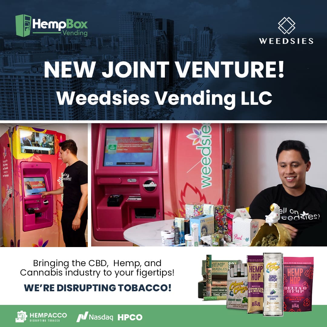 Hempacco’s HempBox Vending Joins Forces with Weedsies Mobile to Market and Sell Hemp and CBD-derived Products Through Self-service Kiosks