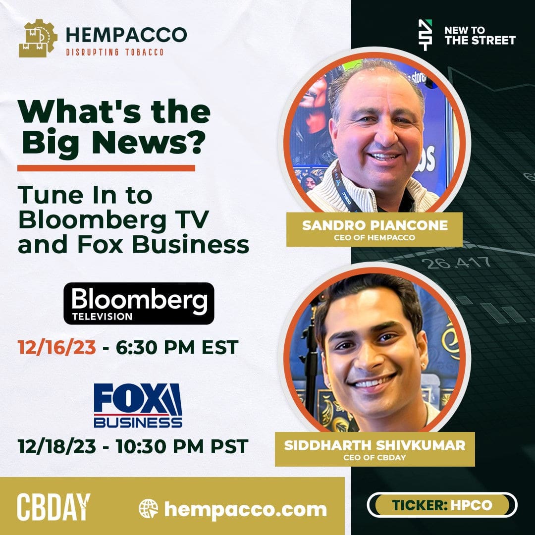 Hempacco and CBDAY to Appear on Bloomberg TV and Fox Business